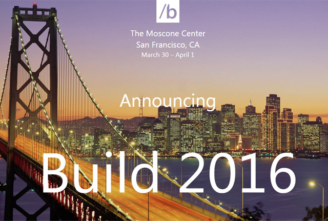期待微软2016年Build大会!!