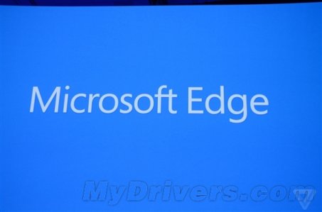 “Microsoft Edge” Win 10全新浏览器的名字